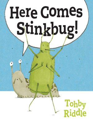 cover image of Here Comes Stinkbug!